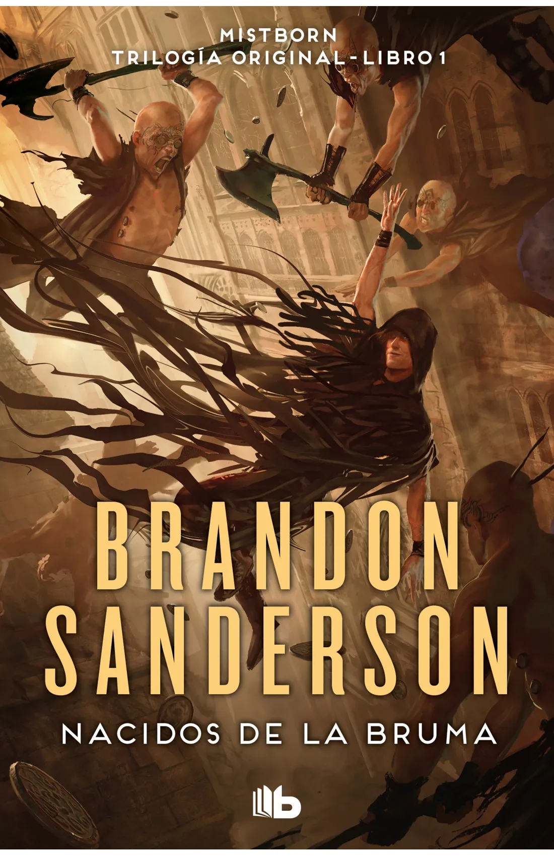 El imperio final (Nacidos de la bruma 1) – Brandon Sanderson